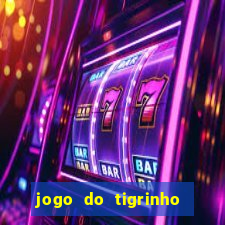 jogo do tigrinho aposta 5 reais